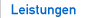 Leistungen